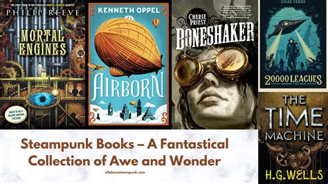 Steampunk Books - A Fantastical Collection of Awe and Wonder