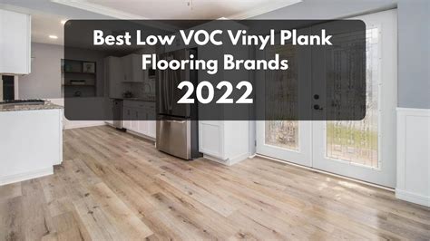 The 5 Best Low VOC Vinyl Flooring Options in 2022