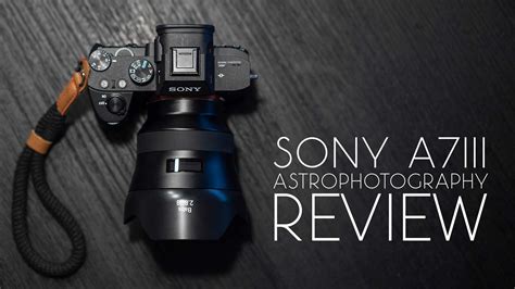 Sony A7Iii Astrophotography - art-scalawag