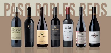 Paso Robles Great Value Red Wines for Under $35