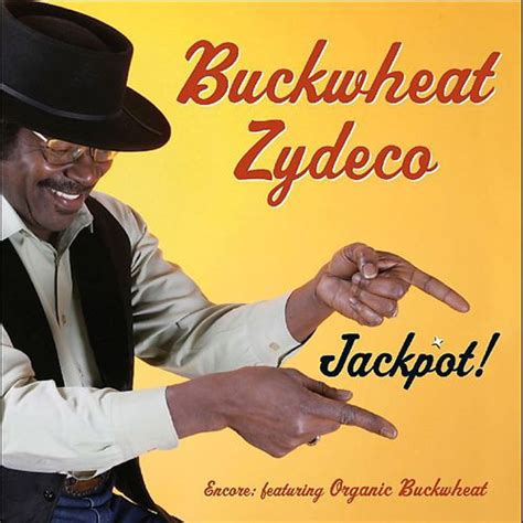 Buckwheat Zydeco – Jackpot! (2005, CD) - Discogs