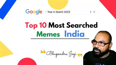 Top 10 Most Searched Memes in 2023 as per Google India