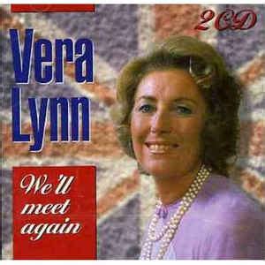 Vera Lynn - We'll Meet Again - The Collection (1995, CD) | Discogs