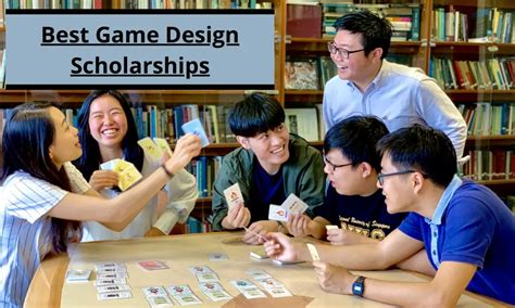 Best Game Design Scholarships