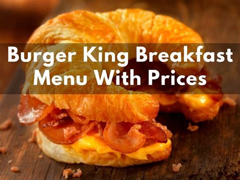 Burger King Breakfast Menu With Prices 2023: (The Ultimate Morning ...