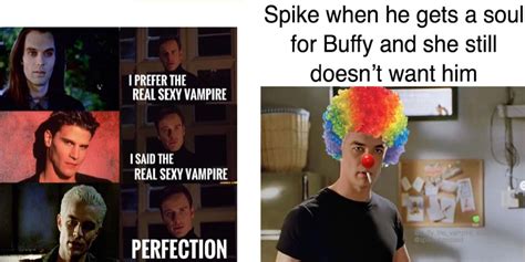 Manga Buffy The Vampire Slayer: 10 Memes That Perfectly Sum Up Spike 🍀 ...