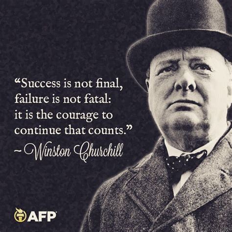 Winston Churchill quote | Success is not final, Winston churchill ...