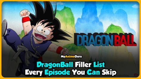 Dragon Ball Filler List | Complete Guide - MyAnimeGuru