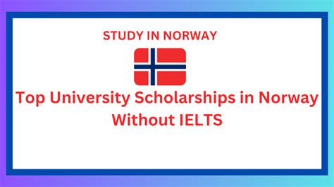 Top University Scholarships in Norway Without IELTS - OpforAll