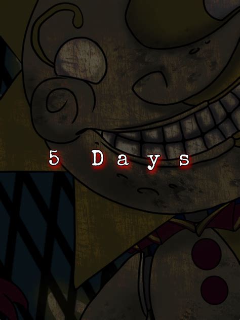 5 Days left : r/fivenightsatfreddys