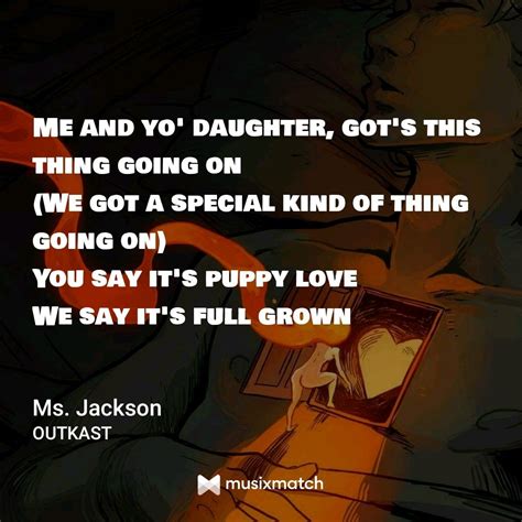 Outkast - Ms Jackson | Outkast, Puppy love, Lyrics