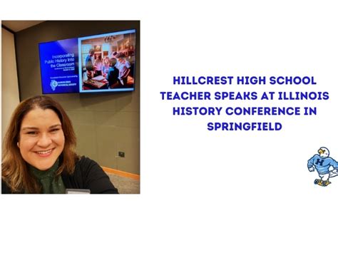 Hillcrest HS Teacher Serves On 2023 Illinois History Conference Panel ...