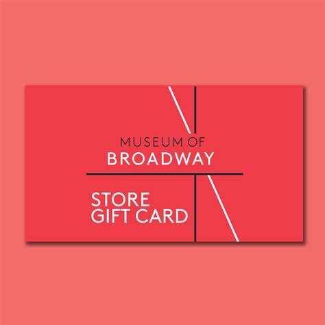 Store Gift Card – Museum Of Broadway by Creative Goods