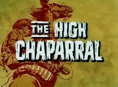 The High Chaparral (season 4) (NBC) (1970-1971)