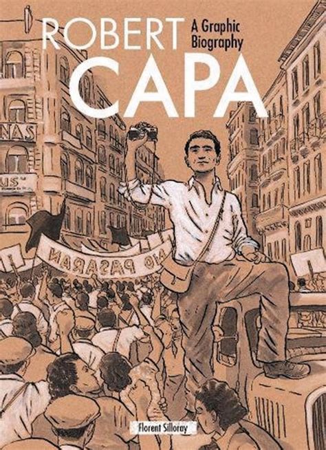 Robert Capa: A Graphic Biography | Fresh Comics