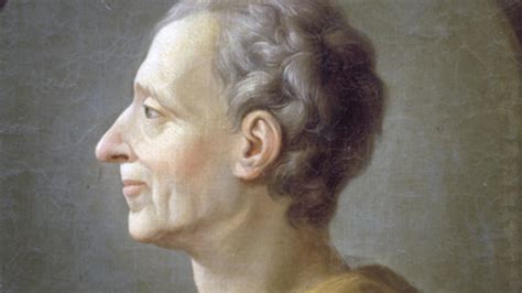 15 Best Montesquieu Quotes by the French Philosopher