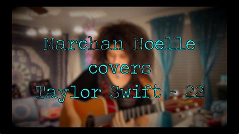 Taylor Swift - 22 (cover) - YouTube