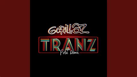 Tranz (Poté Remix) - YouTube