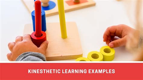 10 Examples To Get The Idea What Kinesthetic Learning Style Exactly Is ...