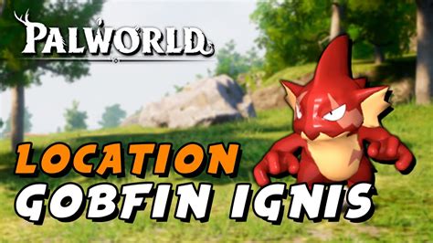 Palworld - Gobfin Ignis Location (Paldeck No. 31b) - YouTube