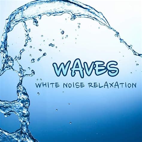 White Noise: Ocean Waves by White Noise Therapy on Amazon Music ...