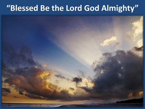 PPT - “Blessed Be the Lord God Almighty” PowerPoint Presentation, free ...