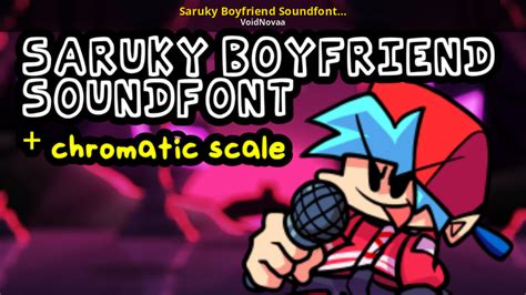 Saruky Boyfriend Soundfont + Chromatic Scale [Friday Night Funkin ...