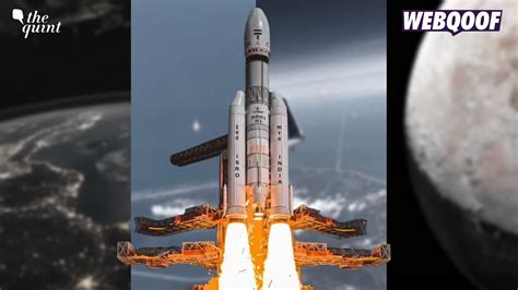 All the Misinformation That Took Off Along With Chandrayaan-3 | WebQoof