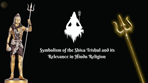 Lord Shiva Trishul and Its Spiritual Significance