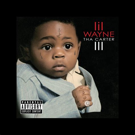 ‎Tha Carter III - Album by Lil Wayne - Apple Music