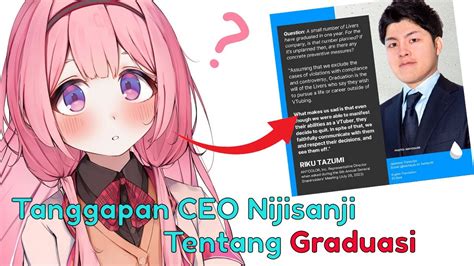 Tanggapan CEO Nijisanji Terhadap Graduasi | Holo, Niji News - YouTube