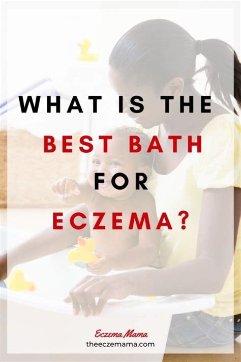 The 10 Best Baths for Eczema - Eczema Mama