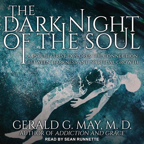 The Dark Night of the Soul by Gerald G. May Audiobook | UrbanAudioBooks.com