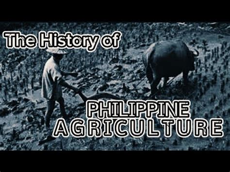 History of Philippine Agriculture - Go IT