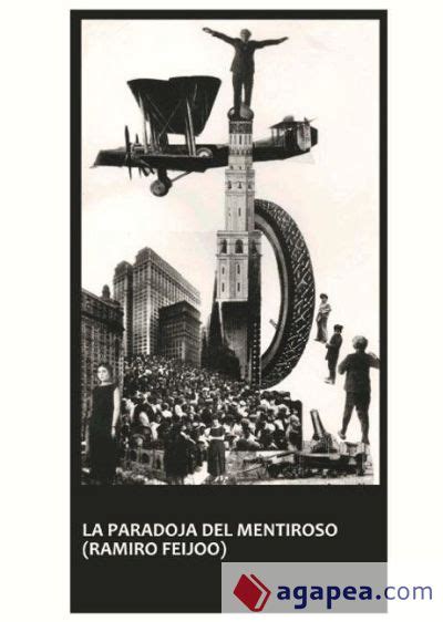 LA PARADOJA DEL MENTIROSO - RAMIRO FEIJOO MARTINEZ - 9788461531004