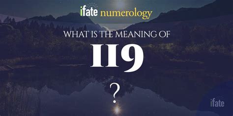 Number The Meaning of the Number 119