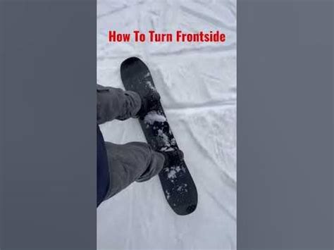 How To Turn Frontside/Toeside Snowboarding - YouTube