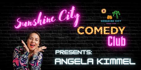 Angela Kimmel Headlines Sunshine City Comedy Club! 8pm Show, 5501 Gulf ...