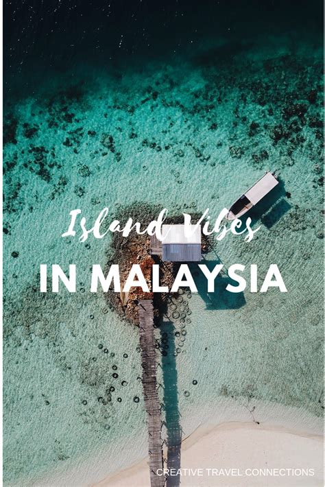 Island Vibes in Malaysia - Creative Travel Connections