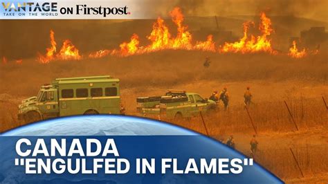 Canada Wildfires: What’s Causing It? | Vantage on Firstpost - YouTube