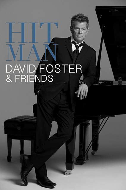 David Foster & Friends Concert - Base Entertainment Asia – Being The ...