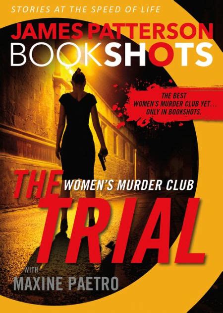 The Trial: A BookShot: A Women's Murder Club Story by James Patterson ...