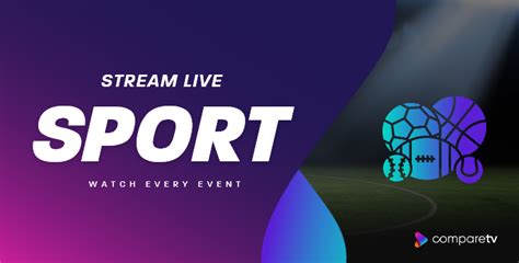 Stream sports live: what to watch, free trials, and streaming services