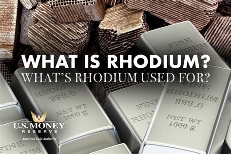 What Is Rhodium? What’s Rhodium Used For? | U.S. Money Reserve