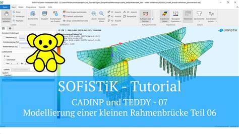 SOFiSTiK Tutorial - CADINP und TEDDY 07 - Modellierung einer kleinen ...