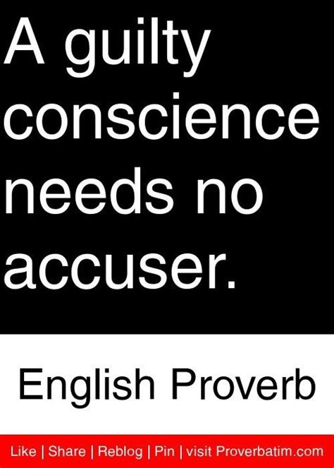 guilty conscience needs no accuser english proverb # proverbs # quotes ...