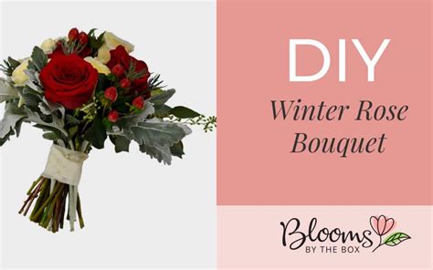 DIY Winter Rose Bouquet - Blooms By The Box