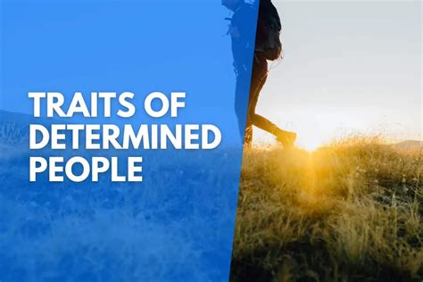 12 Characteristics Of A Determined Person