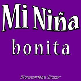 Mi Niña Bonita