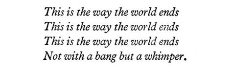 “The Hollow Men”, T. S. Eliot, 1925 | Kindness quotes, Poetry ...